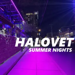 Summer Nights - Single by Halovet album reviews, ratings, credits