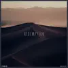 Redemption - Single album lyrics, reviews, download