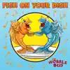 Fish On Your Dish - Single album lyrics, reviews, download