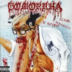 Sexual Perversity by Autopsy by Gomorrha album reviews, ratings, credits