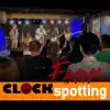 Fear and Clockspotting - Single album lyrics, reviews, download