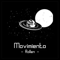 Movimiento - Single by Rollen album reviews, ratings, credits