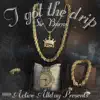 I Got the Drip (Migos) - Single album lyrics, reviews, download