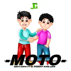 -MOTO- (feat. EL ROBERT KING LION) - Single by Qboyjeshi album reviews, ratings, credits