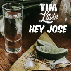 Hey Jose - Single by Tim Litvin album reviews, ratings, credits