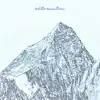 White Mountain album lyrics, reviews, download