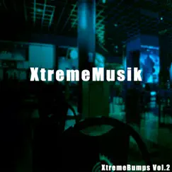 XtremeBumps, Vol. 2 by XtremeMusik album reviews, ratings, credits