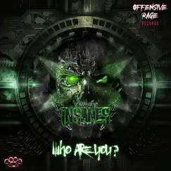 Who Are You? - Single by Insane S album reviews, ratings, credits