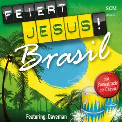 Brasil (feat. Daveman) by Feiert Jesus! album reviews, ratings, credits