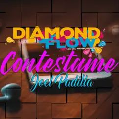 Contestame (feat. Joel Padilla) - Single by Diamond Flow album reviews, ratings, credits