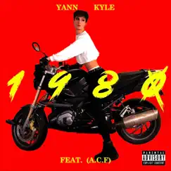 1980 - Single (feat. A.C.F) - Single by Yann Kyle album reviews, ratings, credits