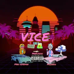 VICE (feat. MBBSlyrichi & Milesakid) - Single by MBB Dopeman album reviews, ratings, credits