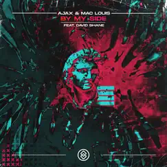 By My Side - Single by Ajax & Mac Louis album reviews, ratings, credits