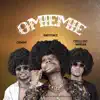 Omiemie (feat. Chimmy & Excellent Morgan) - Single album lyrics, reviews, download