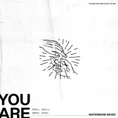 You Are (feat. Hayden Browning) Song Lyrics