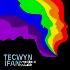 Gweithred Gobaith - Single by Tecwyn Ifan album reviews, ratings, credits