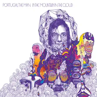 Download Got It All (This Can't Be Living Now) Portugal. The Man MP3