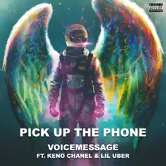 Pick Up the Phone (feat. Baby Angu & Keno Chanel) Song Lyrics