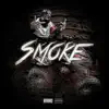 Smoke (feat. Frady BadAzz) - Single album lyrics, reviews, download