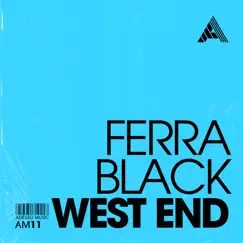 West End - Single by Ferra Black album reviews, ratings, credits