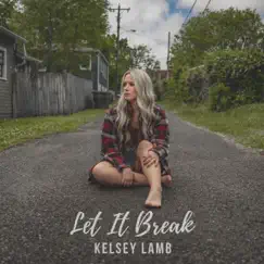 Let It Break Song Lyrics