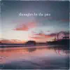 Thoughts By the Pier - Single album lyrics, reviews, download