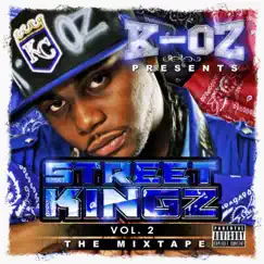 Street Kingz, Vol. 2 by K-OZ album reviews, ratings, credits