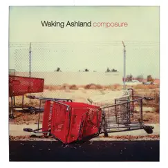 Composure by Waking Ashland album reviews, ratings, credits