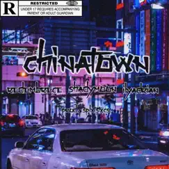Chinatown remix (feat. ILYAdrian & shady MOON) [Remix] Song Lyrics