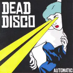Automatic (Raufast's Dark Disco Mix) Song Lyrics