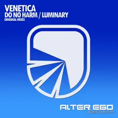 Do No Harm / Luminary by Venetica album reviews, ratings, credits