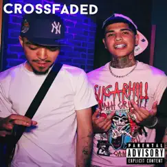 Crossfaded (feat. Cashout Solo) - Single by Cashout Ace album reviews, ratings, credits