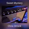 Sweet Mystery - Single album lyrics, reviews, download