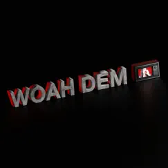Woah Dem - Single by Artifice album reviews, ratings, credits