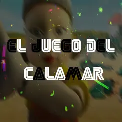 El Juego Del Calamar (Remix) Song Lyrics