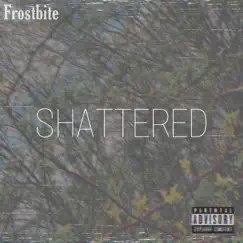 Shattered (feat. OGTy) Song Lyrics