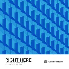 Right Here - Single by Adaptiv & Max Fail album reviews, ratings, credits