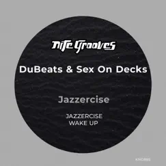 Jazzercise - Single by DuBeats & Sex on Decks album reviews, ratings, credits