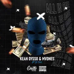 All in One - Single by KEAN DYSSO & MVDNES album reviews, ratings, credits