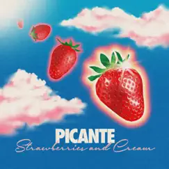 Strawberries and Cream - Single by Picante album reviews, ratings, credits