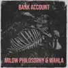 Bank Account - Single album lyrics, reviews, download