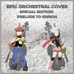 Epic Orchestral Cover Special Edition: Prelude to Sinnoh by Kevin Remisch album reviews, ratings, credits