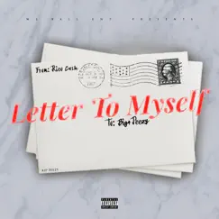 Letter To Myself - Single by BIG4 Peezy album reviews, ratings, credits
