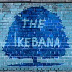 The Ikebana - Single by Ikebana album reviews, ratings, credits