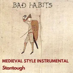 Bad Habits - Medieval Style Instrumental Song Lyrics