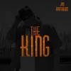 The King - Single album lyrics, reviews, download