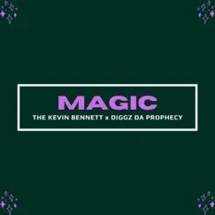 Magic (feat. Diggz Da Prophecy) - Single by The Kevin Bennett album reviews, ratings, credits