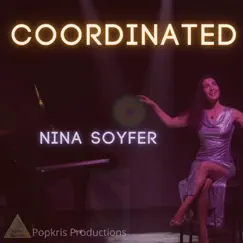Coordinated - Single by Nina Soyfer album reviews, ratings, credits