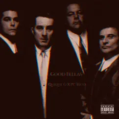 Good Fellas - EP by Quique G & Pc Rico album reviews, ratings, credits