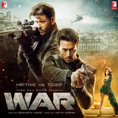 War (Original Motion Picture Soundtrack) by Vishal & Shekhar & Sanchit Balhara album reviews, ratings, credits